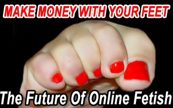 Make Money With Your Feet