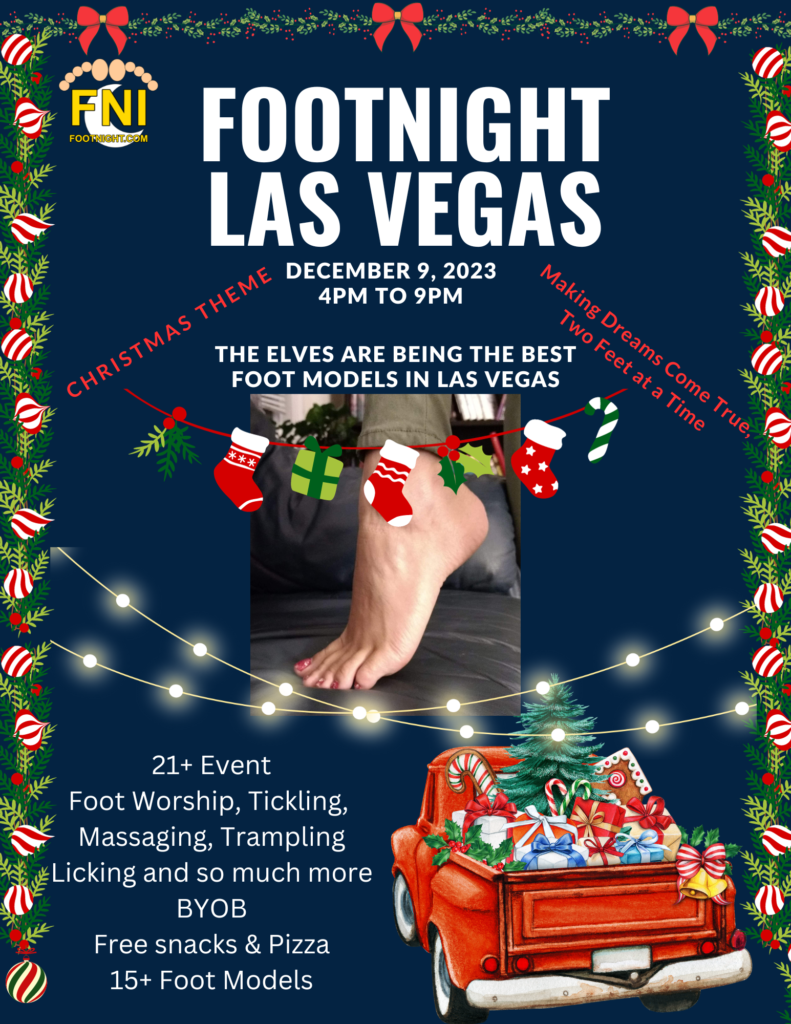 FootNight Las Vegas December 9, 2023 | Footnight™ | Foot Parties | Foot  Fetish | Foot Worship