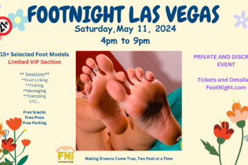 FootNight Las Vegas May 2024 #feet