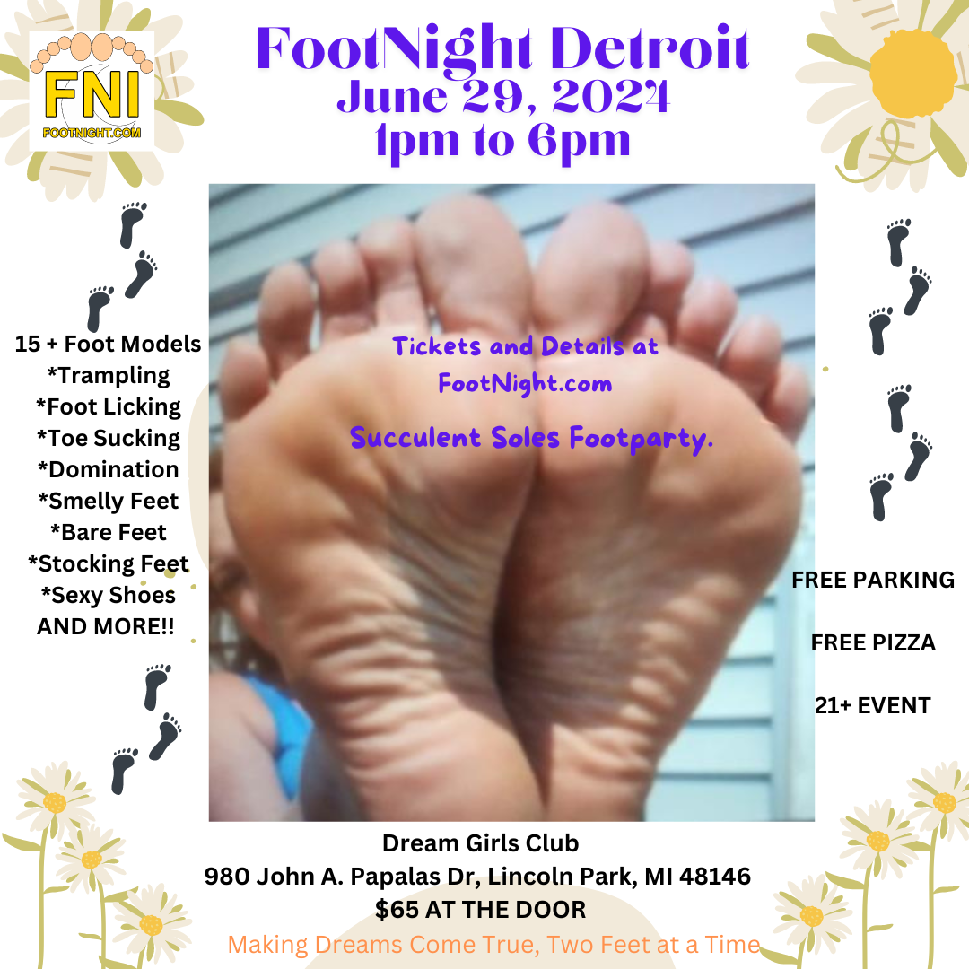 Foot Fetish Events Detroit Footnight.com