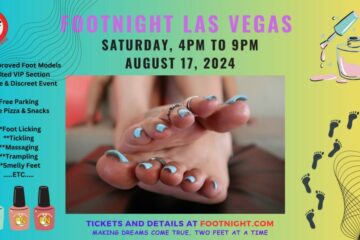 Foot Fetish Event #lasVegas #feet August