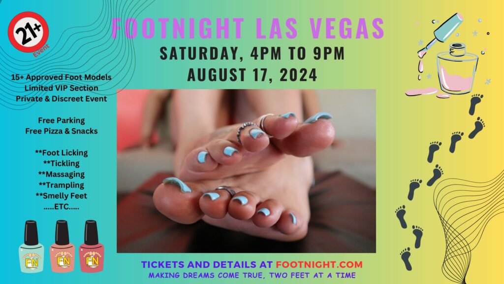 Foot Fetish Event #lasVegas #feet August