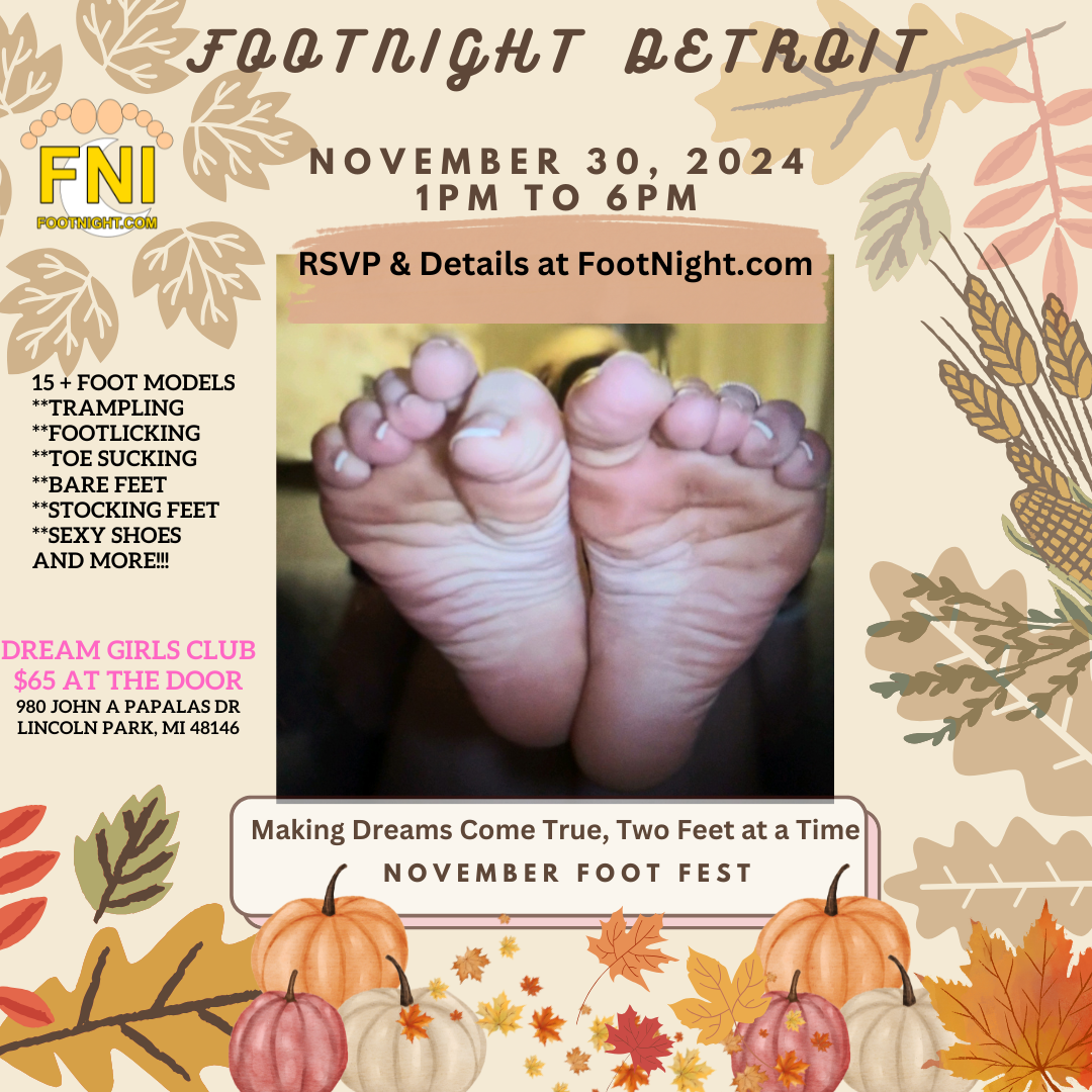 #footnight #footfetish #detroit #feet #november2024 #footworship