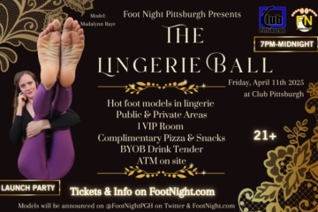 feet, foot fetish pittsburgh, feet PA, footnight 2025, foot worship east coast